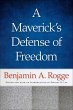 A Maverick's Defense of Freedom:... - Bild 1