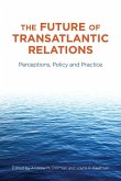 The Future of Transatlantic Relations