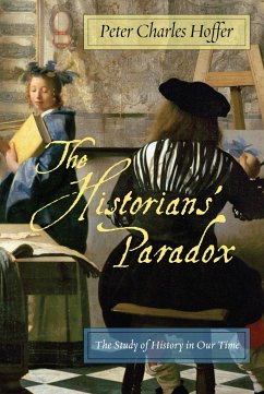 The Historiansa Paradox - Hoffer, Peter Charles