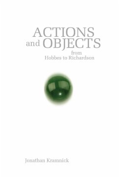 Actions and Objects from Hobbes to Richardson - Kramnick, Jonathan