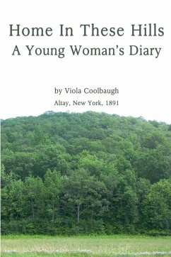 Cover Home In These Hills - A Young Woman's Diary