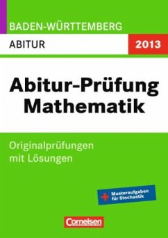 Cover Abitur-Prüfung Mathematik, Baden-Württemberg 2013