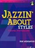 Jazzin' about Styles for Piano / Keyboard