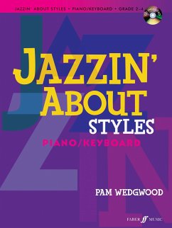 Jazzin' about Styles for Piano / Keyboard