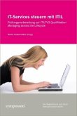 IT-Services steuern mit ITIL IT-Services steuern mit ITIL