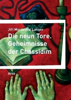 Die neun Tore - Langer, Jirí Mordechai