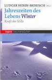 Jahreszeiten des Lebens Winter