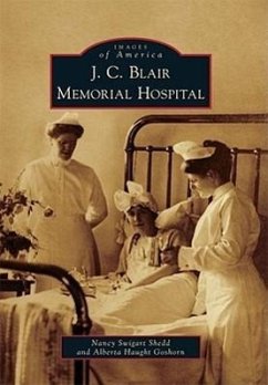 J. C. Blair Memorial Hospital - Shedd, Nancy Swigart; Goshorn, Alberta Haught