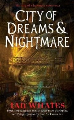 City of Dreams & Nightmare - Whates, Ian