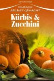 Kürbis & Zucchini