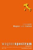 Schwerpunkt: Wagner und Italien / wagnerspectrum H.1/2010