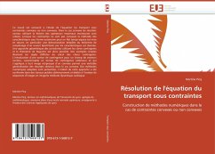 Résolution de l''équation du transport sous contraintes - Picq, Martine