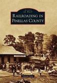 Railroading in Pinellas County