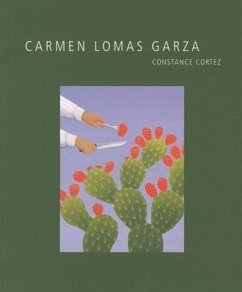 Carmen Lomas Garza - Cortez, Constance