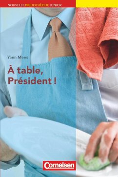 À table, président! - Mens, Yann