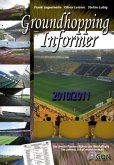 Groundhopping Informer 2010/2011