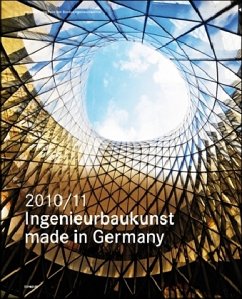 Cover Ingenieurbaukunst - made in Germany. 2010/2011