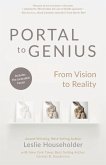 Portal to Genius: From Vision to Reality