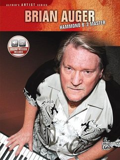 Brian Auger -- Hammond B-3 Master: Learn Keyboard Techniques from the Legend Himself, Book & Online Audio [With CD (Audio)] - Auger, Brian