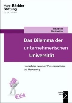 Das Dilemma der unternehmerischen Universität - Dörre, Klaus;Neis, Matthias