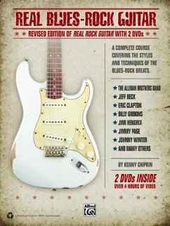 Real Blues-Rock Guitar: Revised Edition of Real Rock Guitar with 2 Dvds, Book & Online Video/Audio [With 2 DVDs] - Chipkin, Kenn