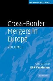 Cross-Border Mergers in Europe, Volume I