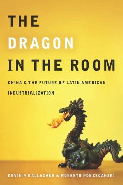 The Dragon in the Room - Gallagher, Kevin; Porzecanski, Roberto