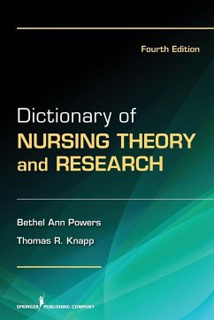 Dictionary of Nursing Theory and Research - Powers, Bethel Ann; Knapp, Thomas
