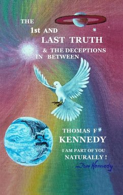 The 1st and Last Truth - Kennedy, Thomas