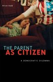 The Parent as Citizen