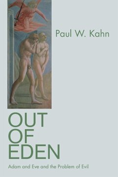 Out of Eden - Kahn, Paul W.