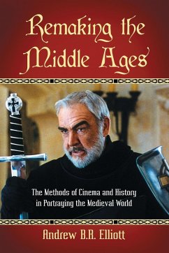 Remaking the Middle Ages - Elliott, Andrew B R