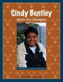 Cindy Bentley: Spirit of a Champion