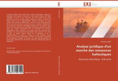 Analyse juridique d''un marché des ressources halieutiques - Laulier, Romain