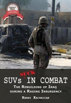 Suvs Suck in Combat - Kachejian, Kerry C.