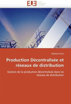 Production Décentralisée Et Réseaux de Distribution
