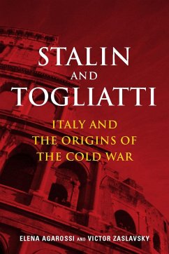 Stalin and Togliatti - Agarossi, Elena; Zaslavsky, Victor