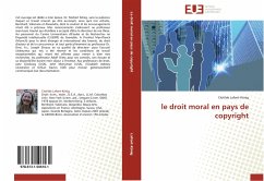 le droit moral en pays de copyright - Lafont-König, Clotilde
