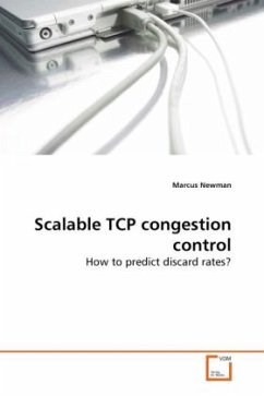 Scalable TCP congestion control - Newman, Marcus