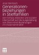 Generationenbeziehungen in Stieffamilien - Bild 1