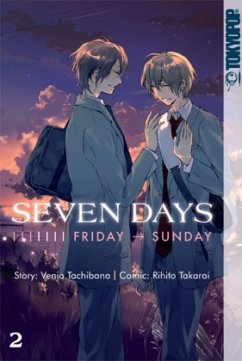 Seven Days: Friday - Sunday - Tachibana, Venio; Takarai, Rihito