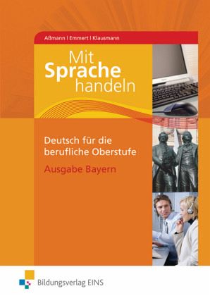Mit Sprache handeln, Ausgabe Bayern