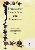 Fredelsloher Fundstücke und Fragmente