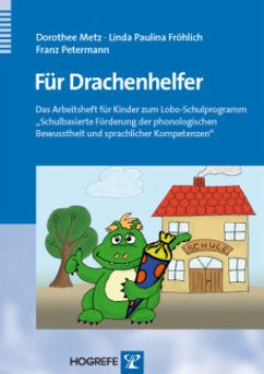Für Drachenhelfer - Metz, Dorothee;Fröhlich, Linda Paulina;Petermann, Franz