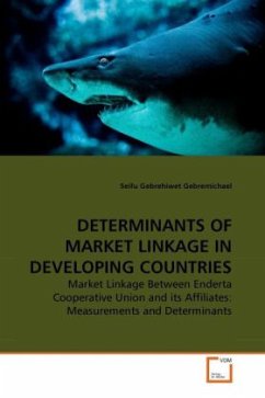 DETERMINANTS OF MARKET LINKAGE IN DEVELOPING COUNTRIES - Gebrehiwet Gebremichael, Seifu