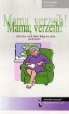 Mama, verzeih!