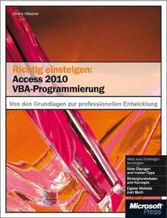 Richtig einsteigen: Access 2010 VBA-Programmierung - Hölscher, Lorenz