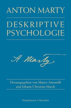 Deskriptive Psychologie - Marty, Anton