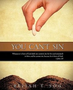 YOU CANT SIN - Sog, Elijah T.