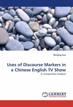 Uses of Discourse Markers in a Chinese English TV Show
